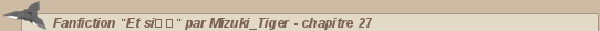 Naruto &bull; Fanfiction "Et si��" par Mizuki_Tiger - chapitre 27 :: CaptaiNaruto