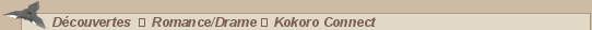 Naruto • Dcouvertes   Romance/Drame  Kokoro Connect :: CaptaiNaruto